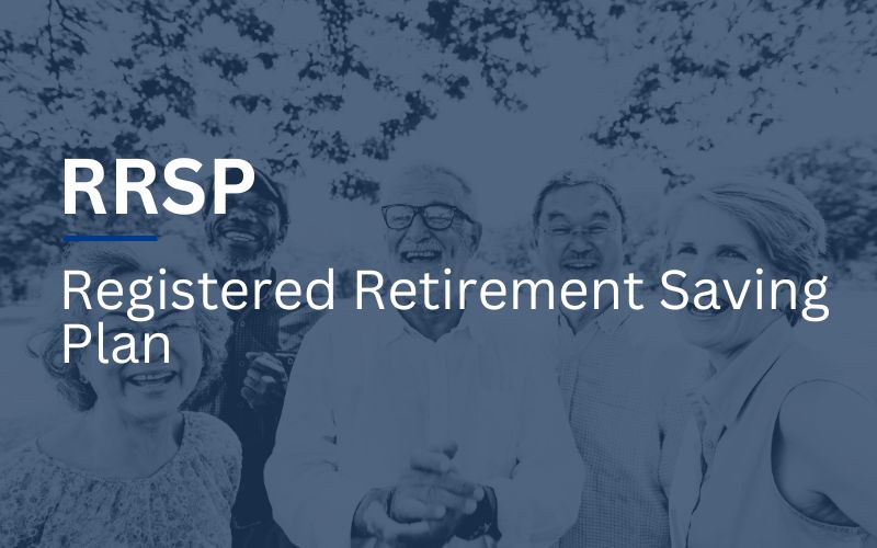 RRSP 加拿大退休储蓄账户